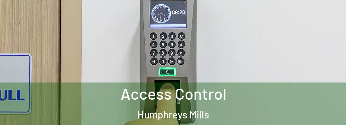  Access Control Humphreys Mills