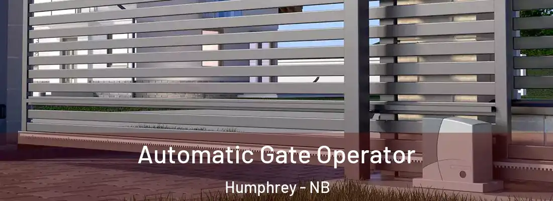  Automatic Gate Operator Humphrey - NB
