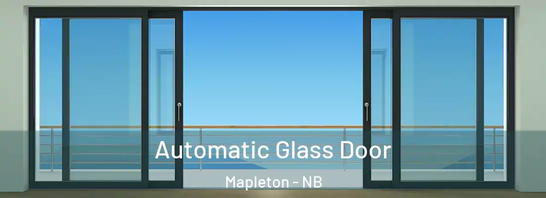  Automatic Glass Door Mapleton - NB