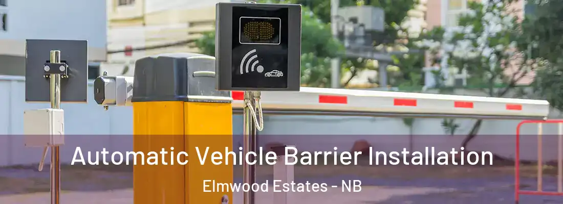  Automatic Vehicle Barrier Installation Elmwood Estates - NB