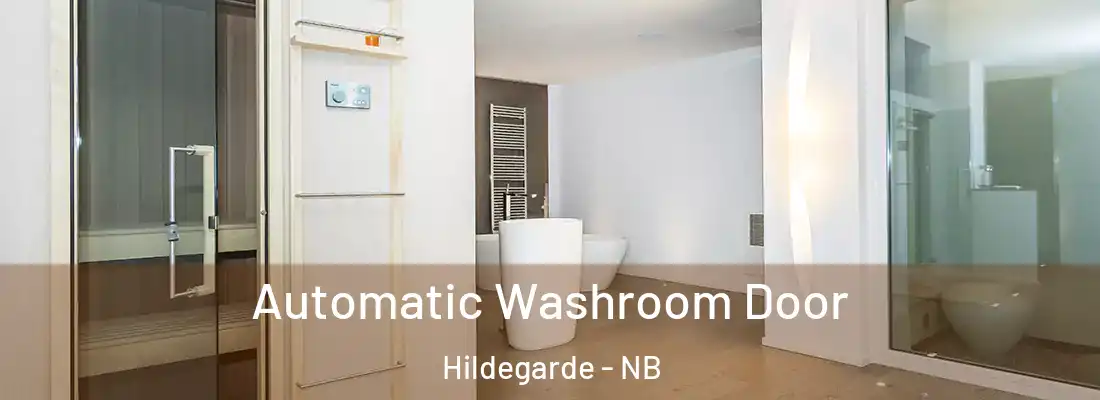  Automatic Washroom Door Hildegarde - NB