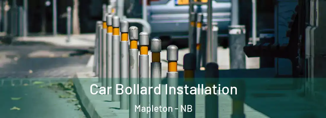  Car Bollard Installation Mapleton - NB