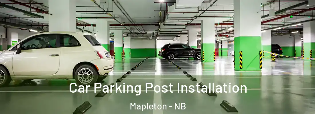  Car Parking Post Installation Mapleton - NB
