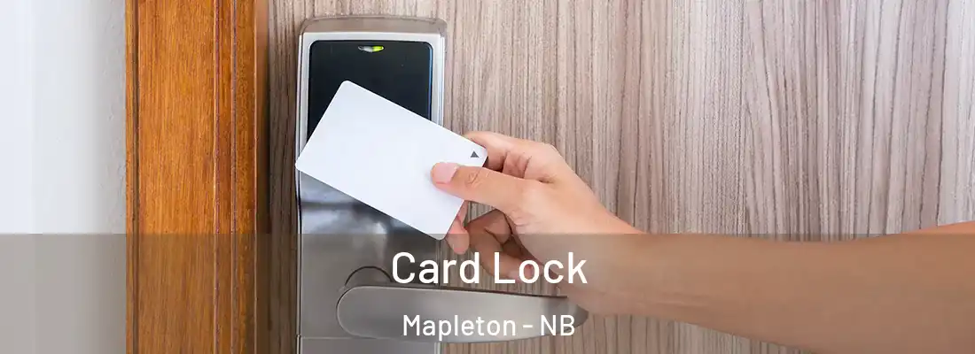  Card Lock Mapleton - NB