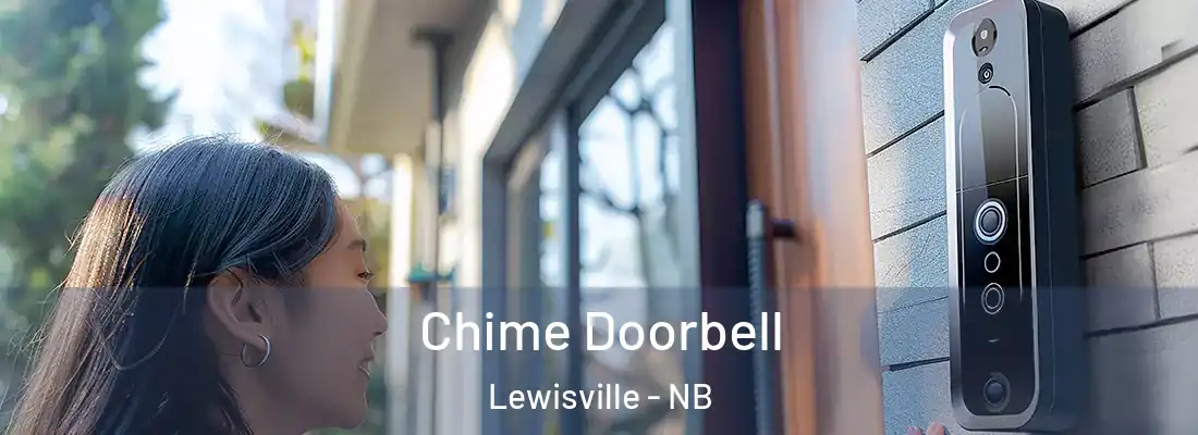  Chime Doorbell Lewisville - NB