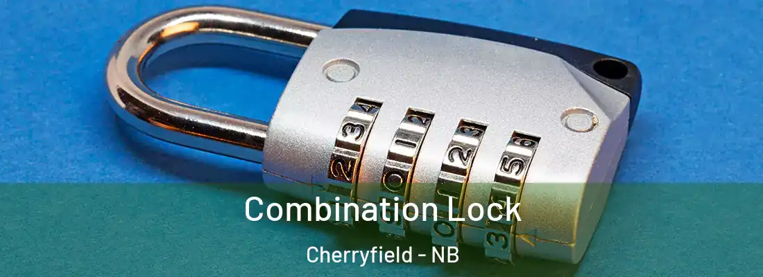  Combination Lock Cherryfield - NB