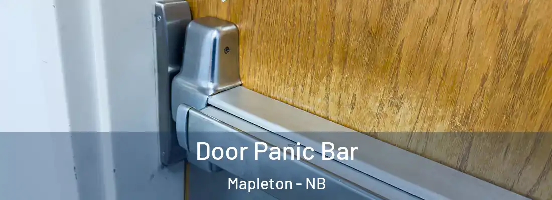  Door Panic Bar Mapleton - NB