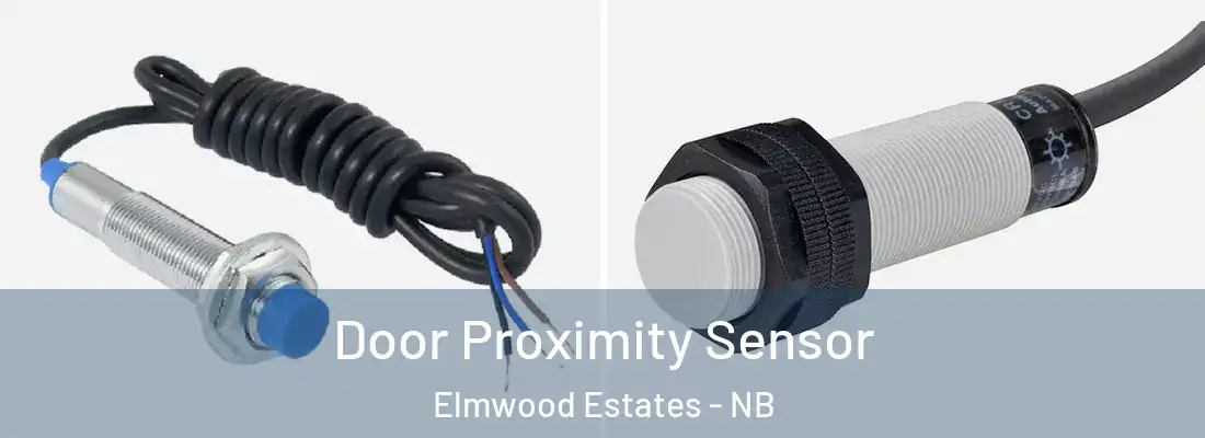  Door Proximity Sensor Elmwood Estates - NB