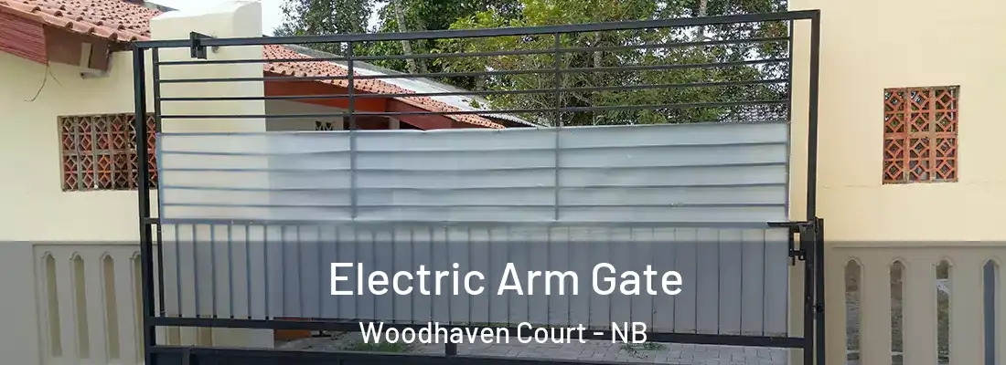 Electric Arm Gate Woodhaven Court - NB
