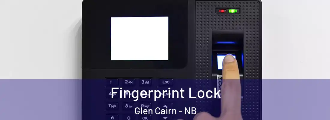  Fingerprint Lock Glen Cairn - NB