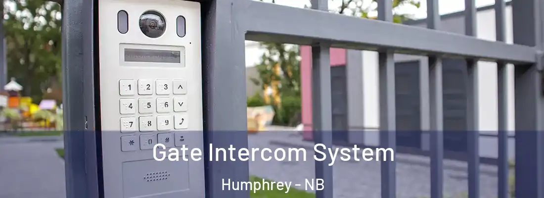  Gate Intercom System Humphrey - NB