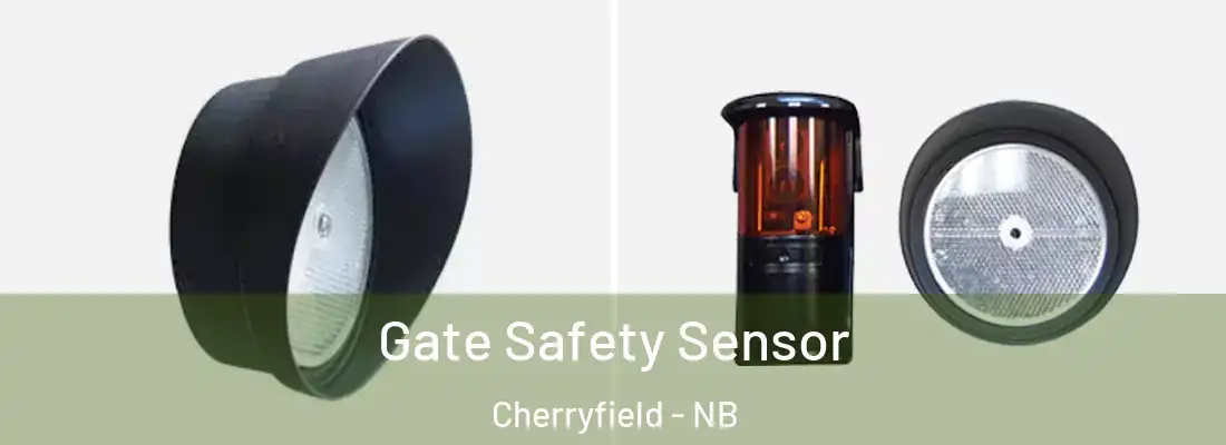  Gate Safety Sensor Cherryfield - NB
