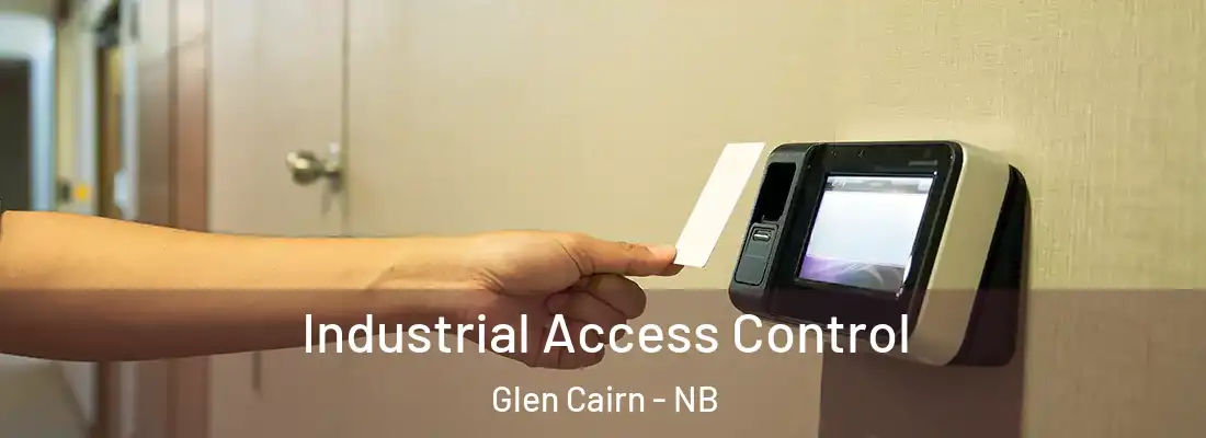  Industrial Access Control Glen Cairn - NB