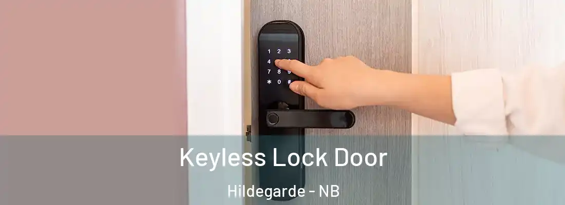  Keyless Lock Door Hildegarde - NB