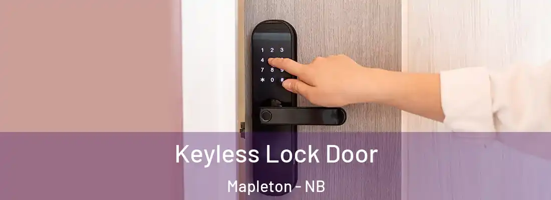  Keyless Lock Door Mapleton - NB