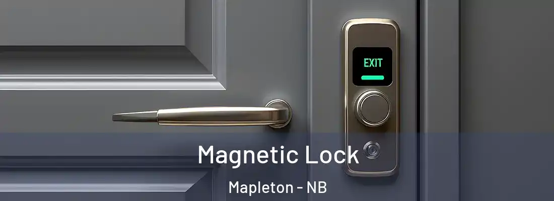  Magnetic Lock Mapleton - NB