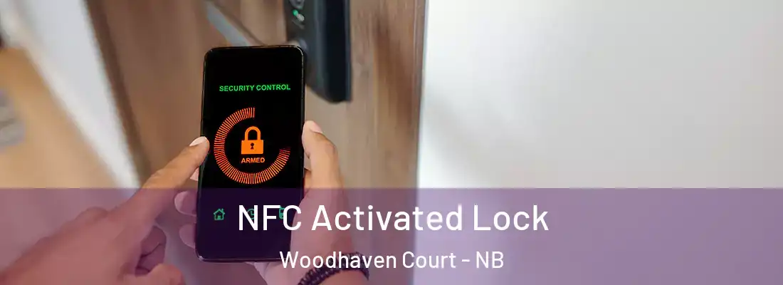  NFC Activated Lock Woodhaven Court - NB