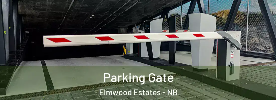  Parking Gate Elmwood Estates - NB