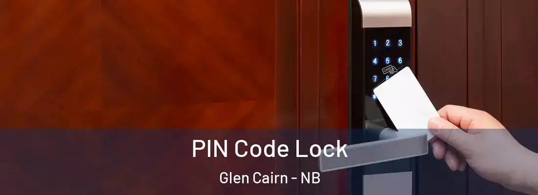  PIN Code Lock Glen Cairn - NB