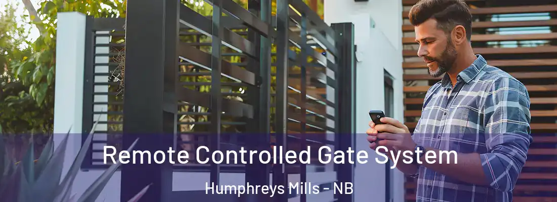  Remote Controlled Gate System Humphreys Mills - NB