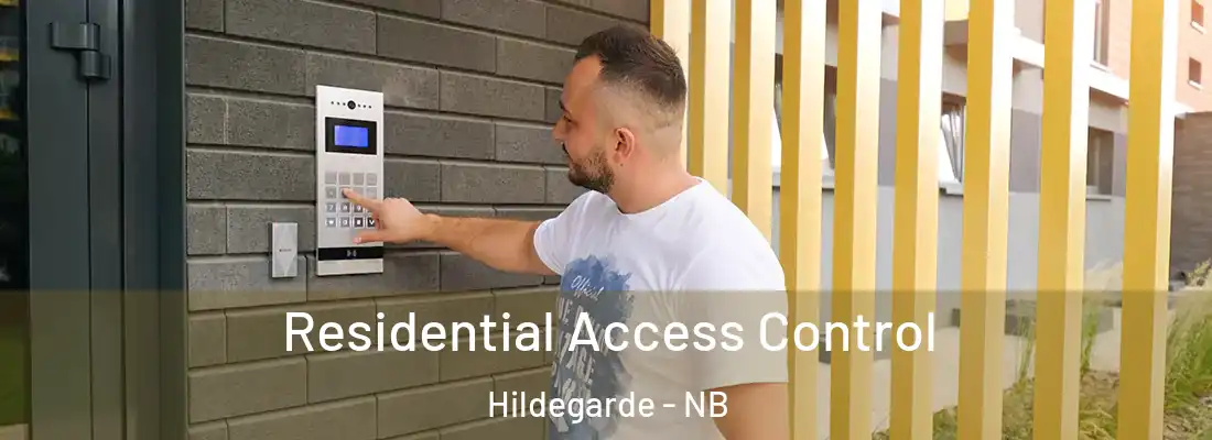  Residential Access Control Hildegarde - NB
