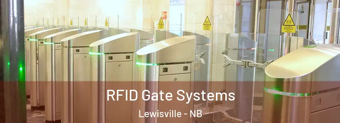  RFID Gate Systems Lewisville - NB