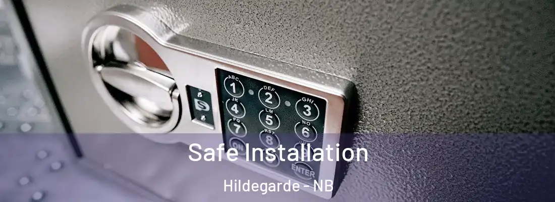  Safe Installation Hildegarde - NB