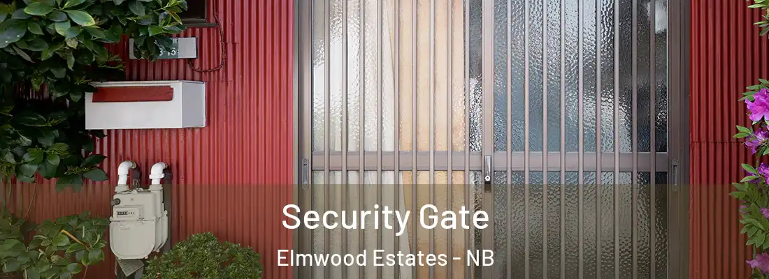  Security Gate Elmwood Estates - NB