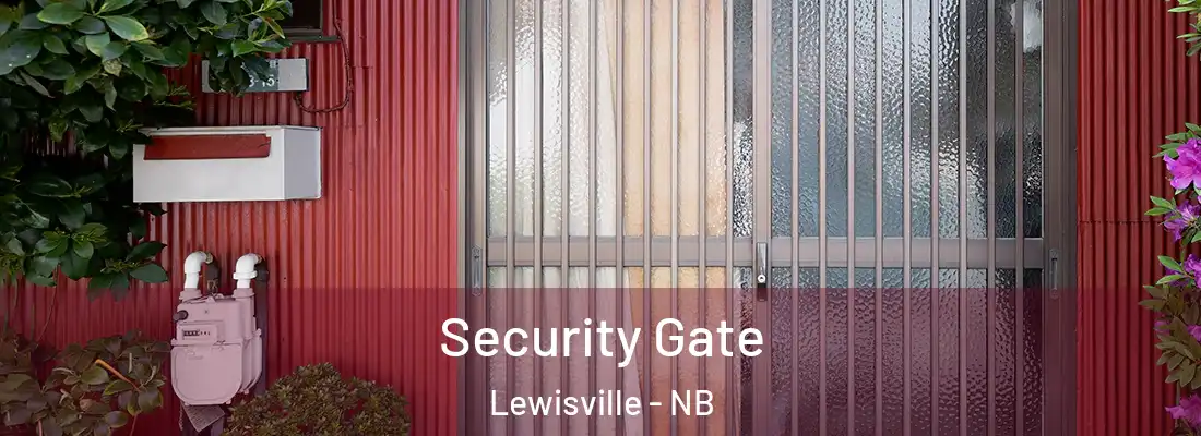 Security Gate Lewisville - NB