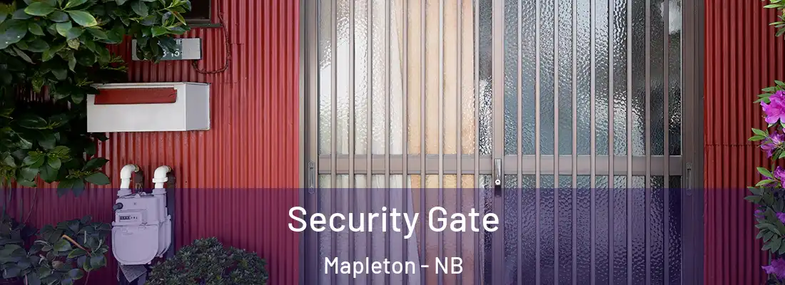 Security Gate Mapleton - NB