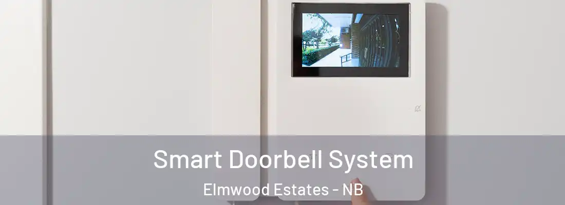  Smart Doorbell System Elmwood Estates - NB