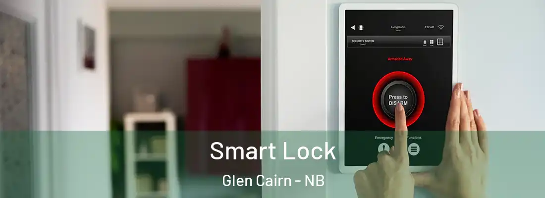  Smart Lock Glen Cairn - NB
