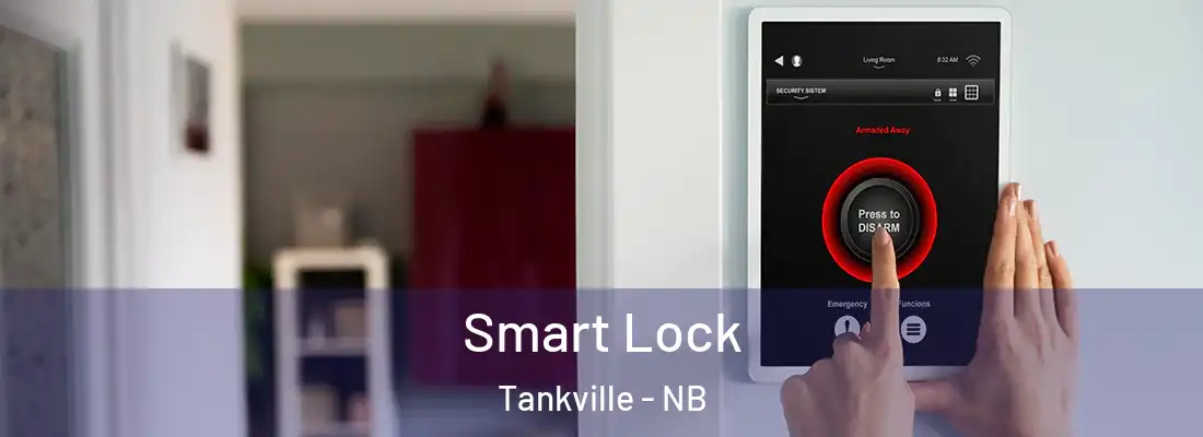  Smart Lock Tankville - NB