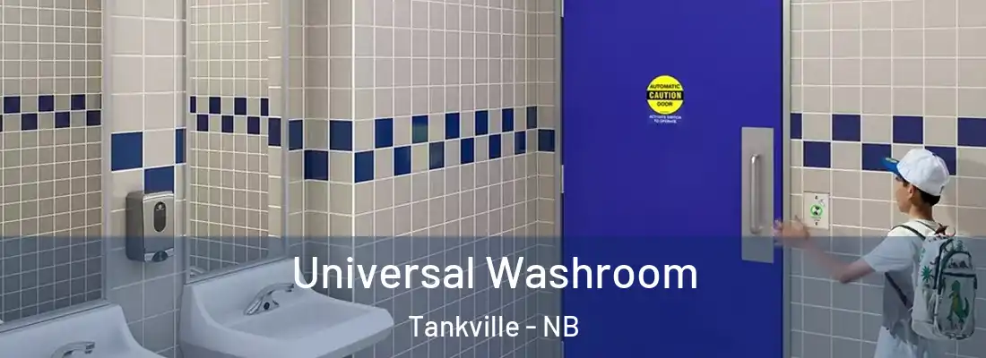  Universal Washroom Tankville - NB