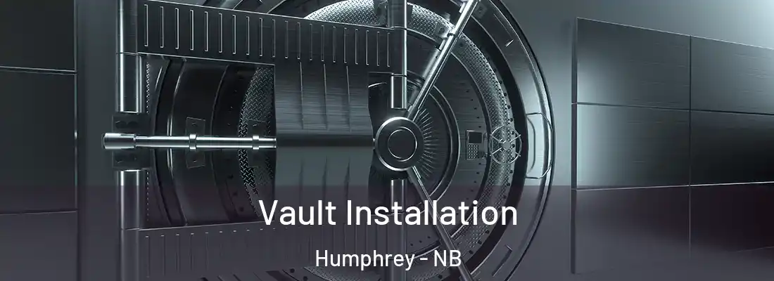  Vault Installation Humphrey - NB