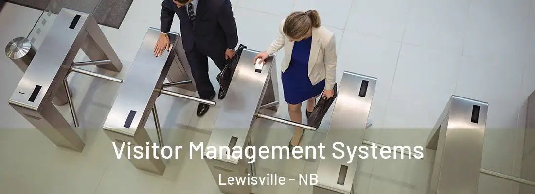  Visitor Management Systems Lewisville - NB