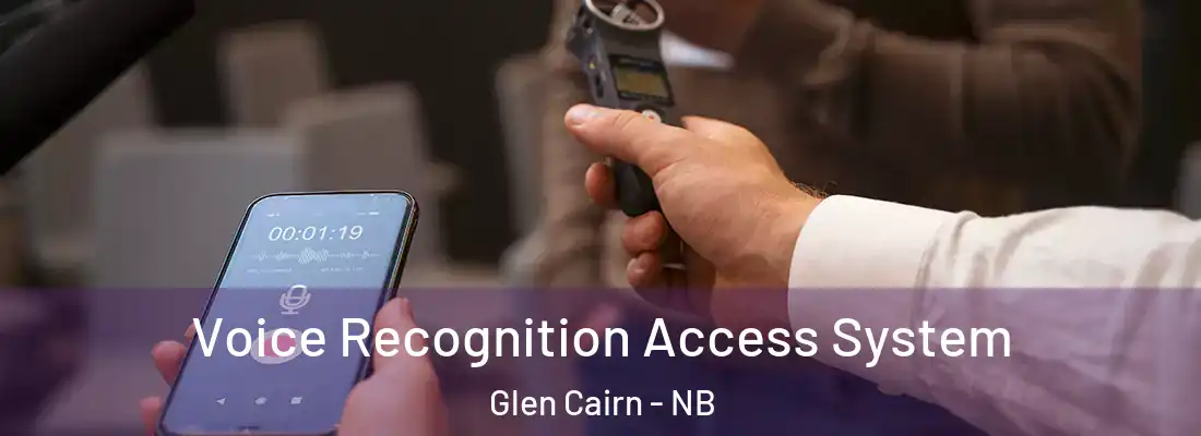  Voice Recognition Access System Glen Cairn - NB